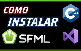 Как установить sfml на visual studio 2019