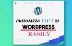 Как поменять шрифт wordpress
