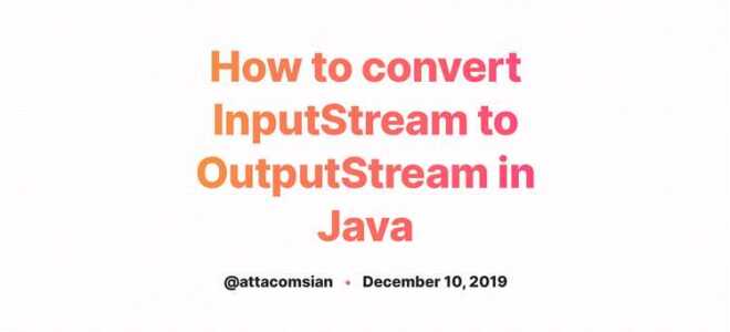 Что такое inputstream и outputstream java