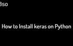 Как установить keras python