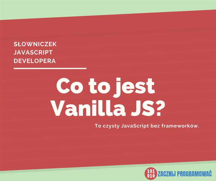 Что такое ванильный javascript