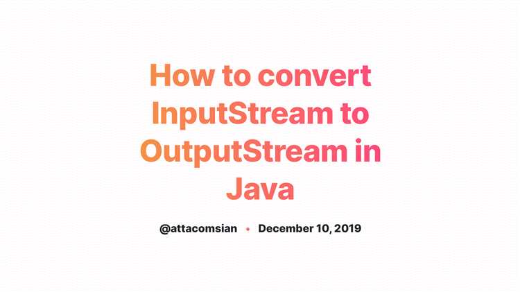 Что такое inputstream и outputstream java Что такое inputstream и outputstream java