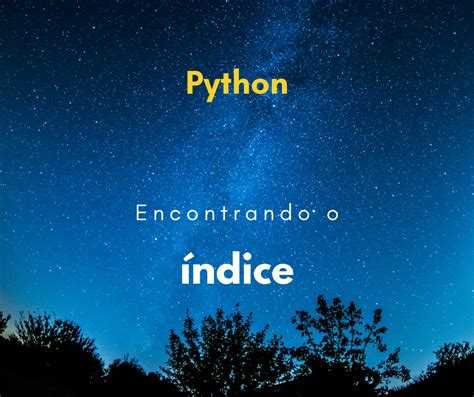 Как найти индекс в строке python