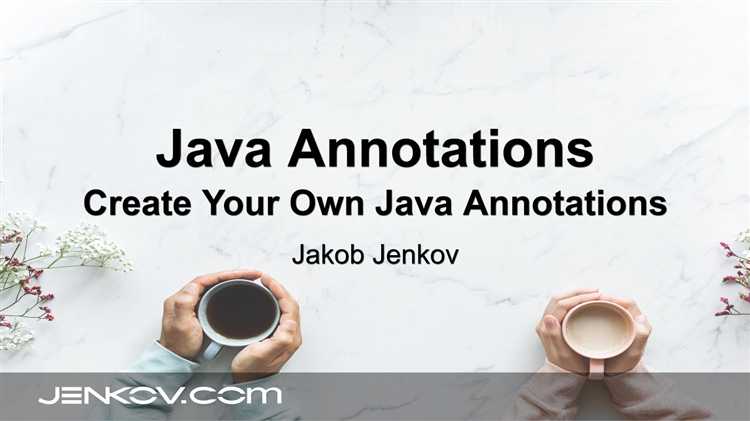 Особенности работы с аннотациями в различных версиях Java