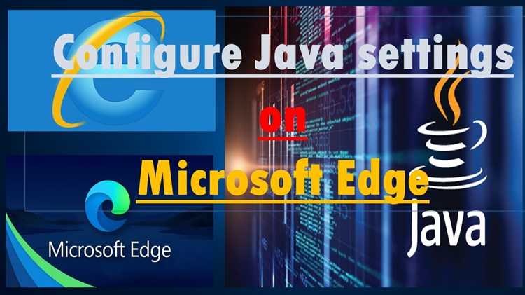 Установка и настройка плагина Java в Microsoft Edge