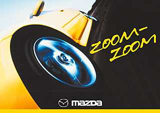 Как появилась реклама Mazda с лозунгом 
